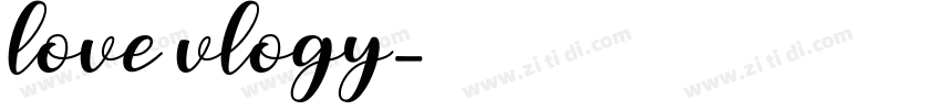 love vlogy字体转换